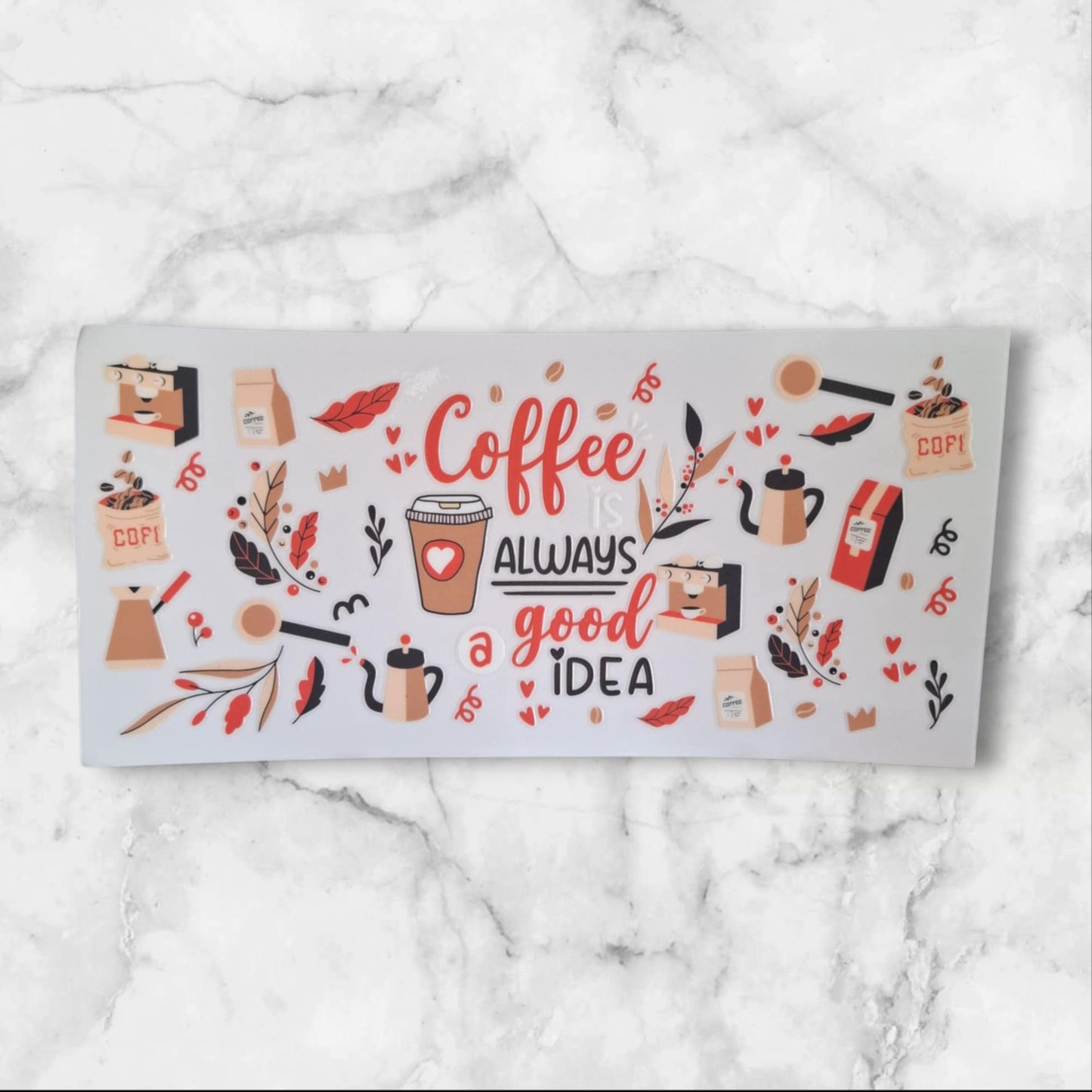 Le Café est Toujours une Bonne Idée