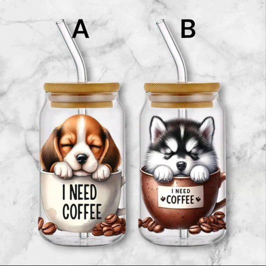 Verre Chiot ( J'ai besoin de café )