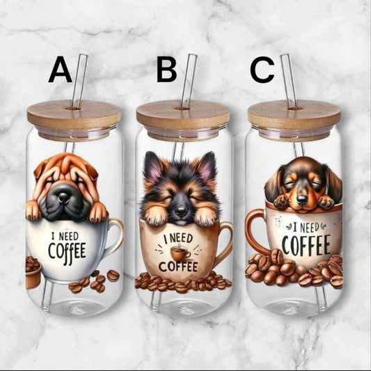 Verre Chiot ( J'ai besoin de café )