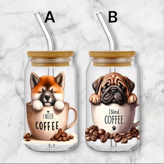 Verre Chiot ( J'ai besoin de café )